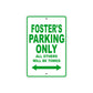 Foster's Name Parking Only All Others Will Be Towed Sign Plate