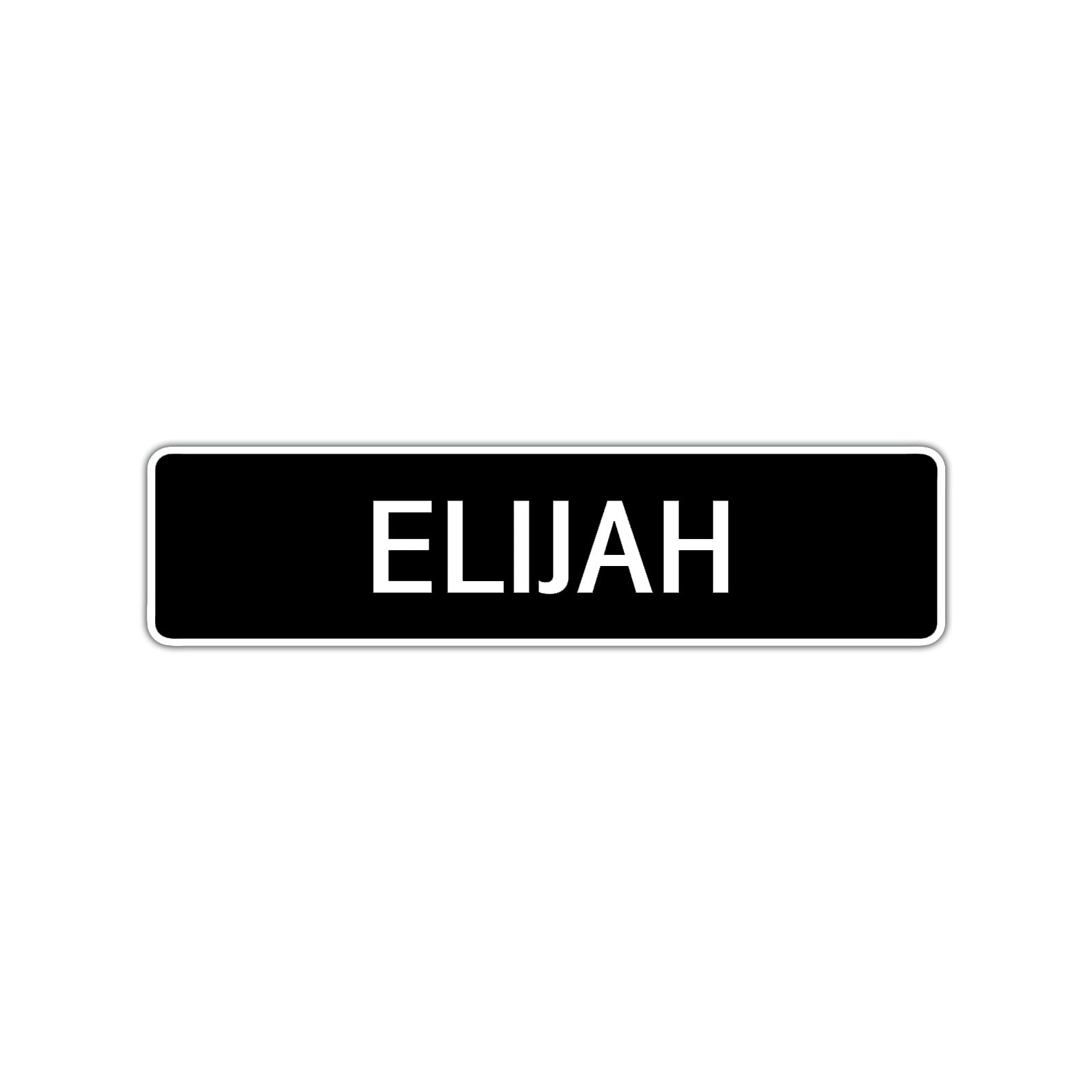 Elijah Street Sign Children Name Room Plate