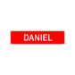 Daniel Street Sign Children Name Room Plate