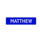 Matthew Street Sign Children Name Room Plate