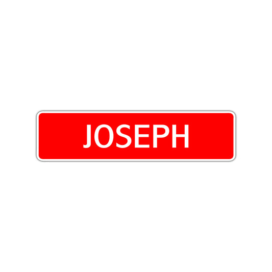 Joseph Street Sign Children Name Room Plate