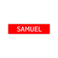 Samuel Street Sign Children Name Room Plate