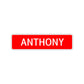 Anthony Street Sign Children Name Room Plate