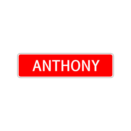 Anthony Street Sign Children Name Room Plate