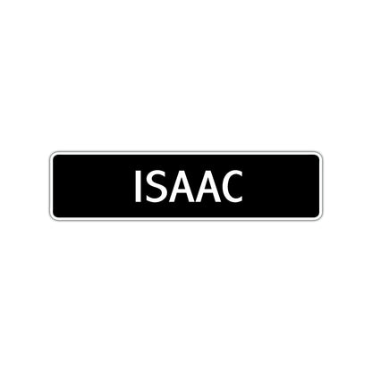 Isaac Street Sign Children Name Room Plate