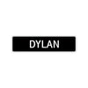 Dylan Street Sign Children Name Room Plate