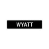 Wyatt Street Sign Children Name Room Plate