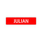 Julian Street Sign Children Name Room Plate