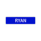 Ryan Street Sign Children Name Room Plate