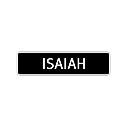 Isaiah Street Sign Children Name Room Plate