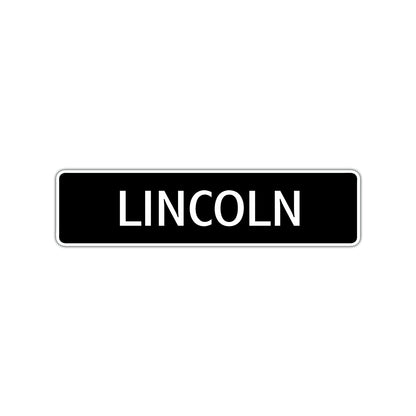 Lincoln Street Sign Children Name Room Plate