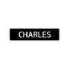 Charles Street Sign Children Name Room Plate