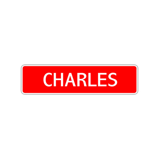 Charles Street Sign Children Name Room Plate