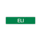 Eli Street Sign Children Name Room Plate