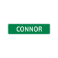 Connor Street Sign Children Name Room Plate