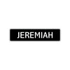 Jeremiah Street Sign Children Name Room Plate