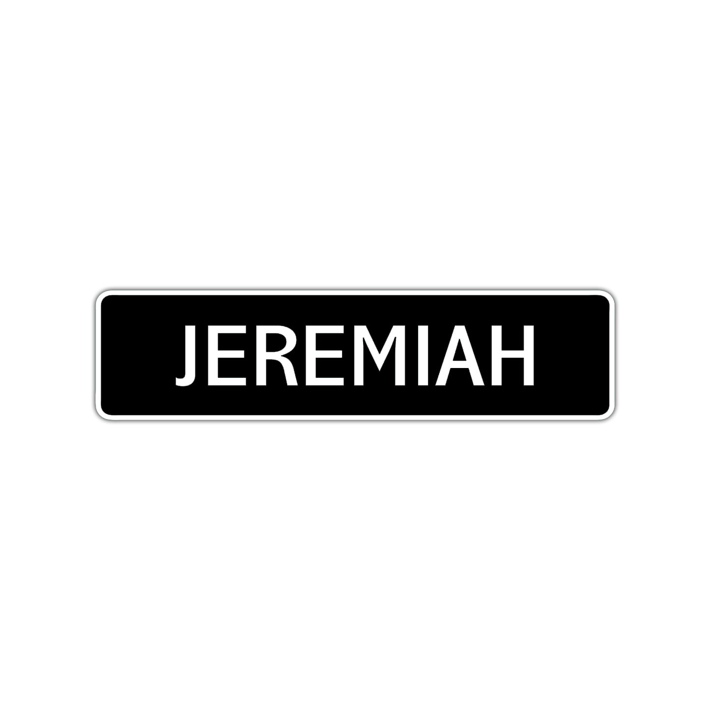 Jeremiah Street Sign Children Name Room Plate