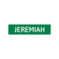 Jeremiah Street Sign Children Name Room Plate