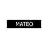 Mateo Street Sign Children Name Room Plate