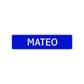 Mateo Street Sign Children Name Room Plate
