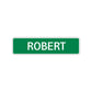 Robert Street Sign Children Name Room Plate