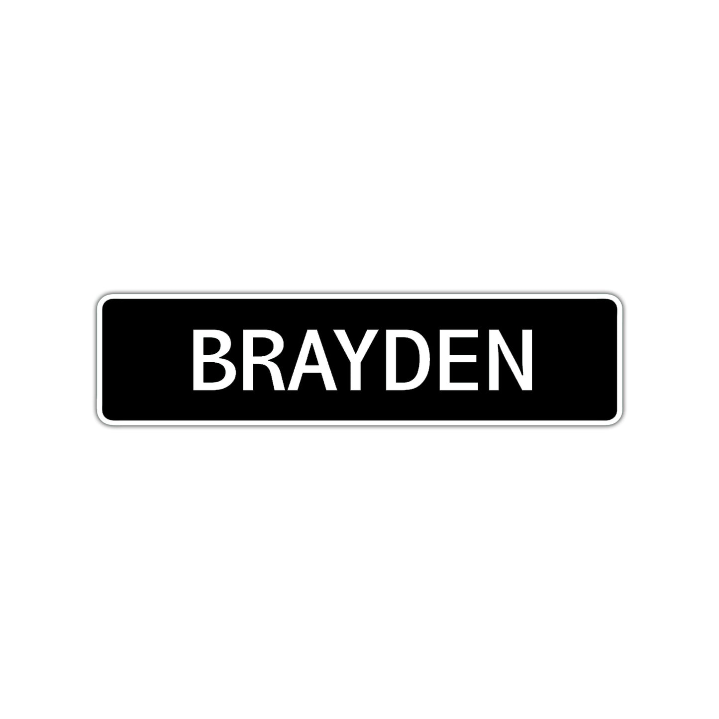 Brayden Street Sign Children Name Room Plate