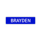 Brayden Street Sign Children Name Room Plate