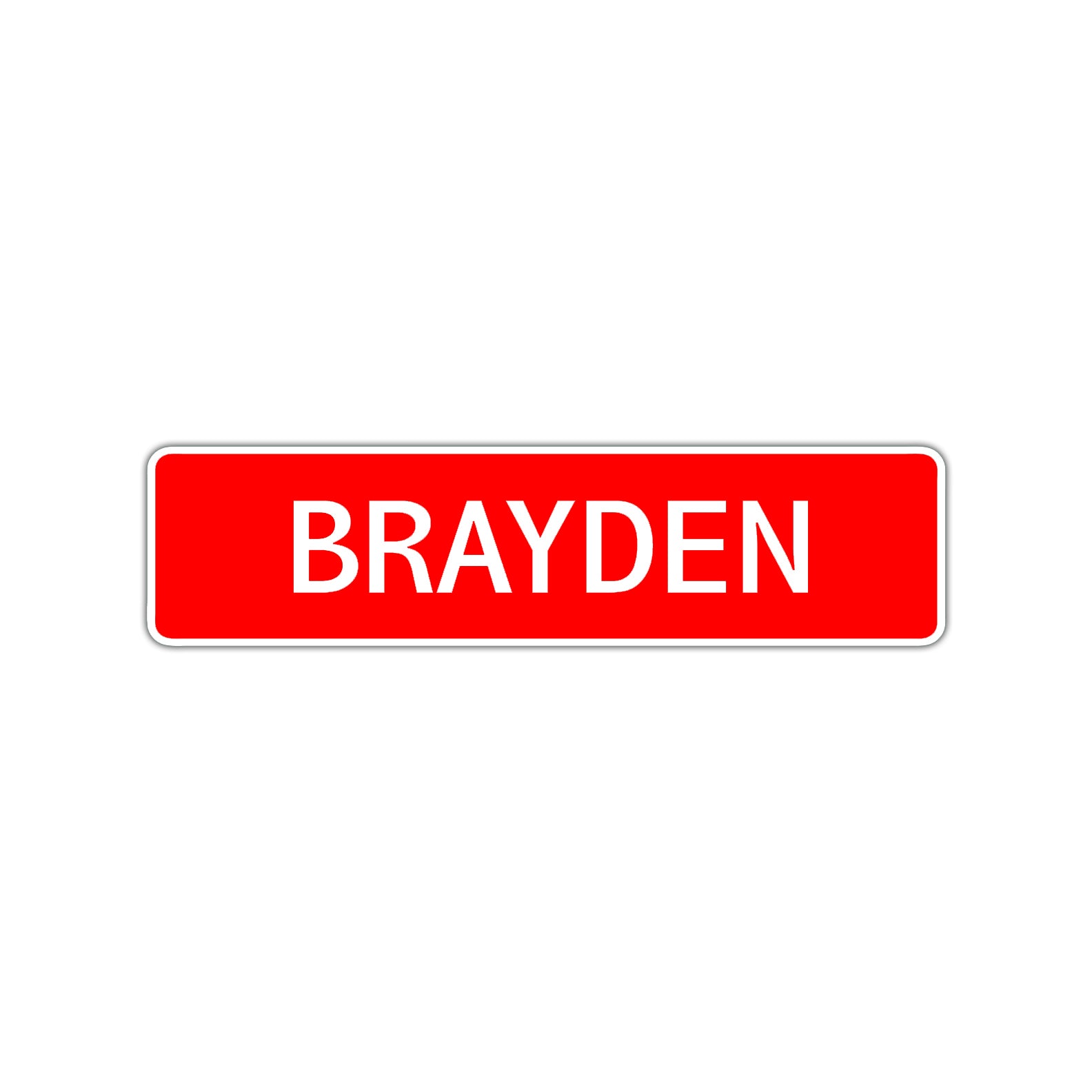 Brayden Street Sign Children Name Room PlateBrayden Street Sign Children Name Room Plate