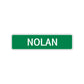 Nolan Street Sign Children Name Room Plate