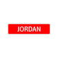 Jordan Street Sign Children Name Room Plate