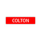 Colton Street Sign Children Name Room Plate