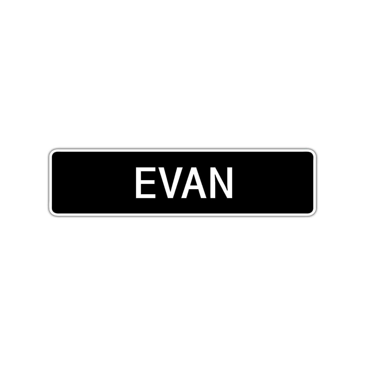 Evan Street Sign Children Name Room Plate
