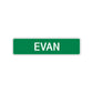 Evan Street Sign Children Name Room Plate