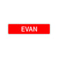Evan Street Sign Children Name Room Plate