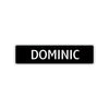 Dominic Street Sign Children Name Room Plate