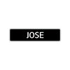 Jose Street Sign Children Name Room Plate