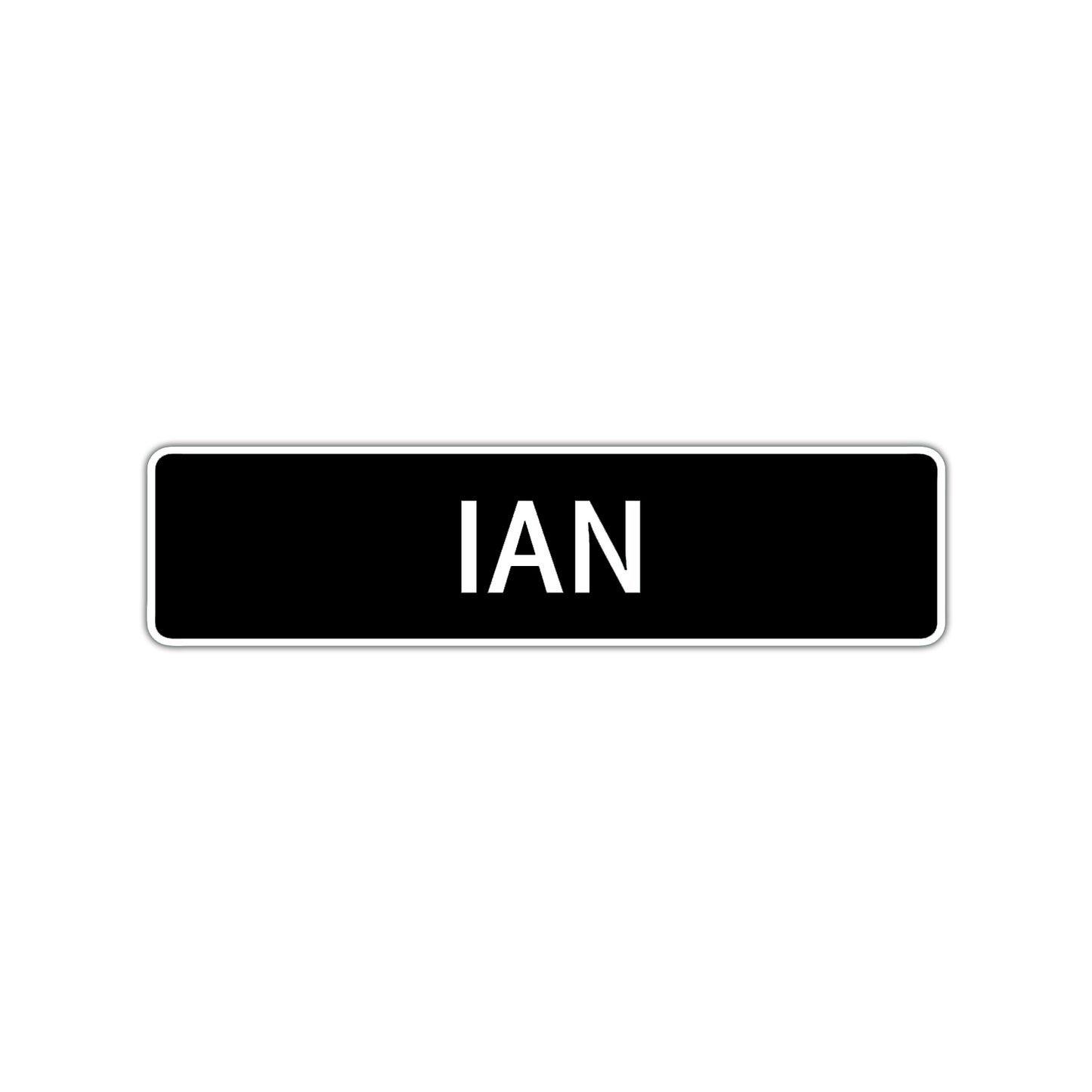 Ian Street Sign Children Name Room Plate