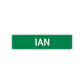 Ian Street Sign Children Name Room Plate