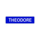 Theodore Street Sign Children Name Room Plate