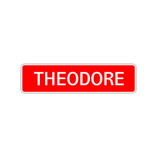 Theodore Street Sign Children Name Room Plate