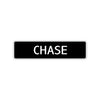 Chase Street Sign Children Name Room Plate