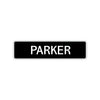 Parker Street Sign Children Name Room Plate
