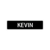 Kevin Street Sign Children Name Room Plate