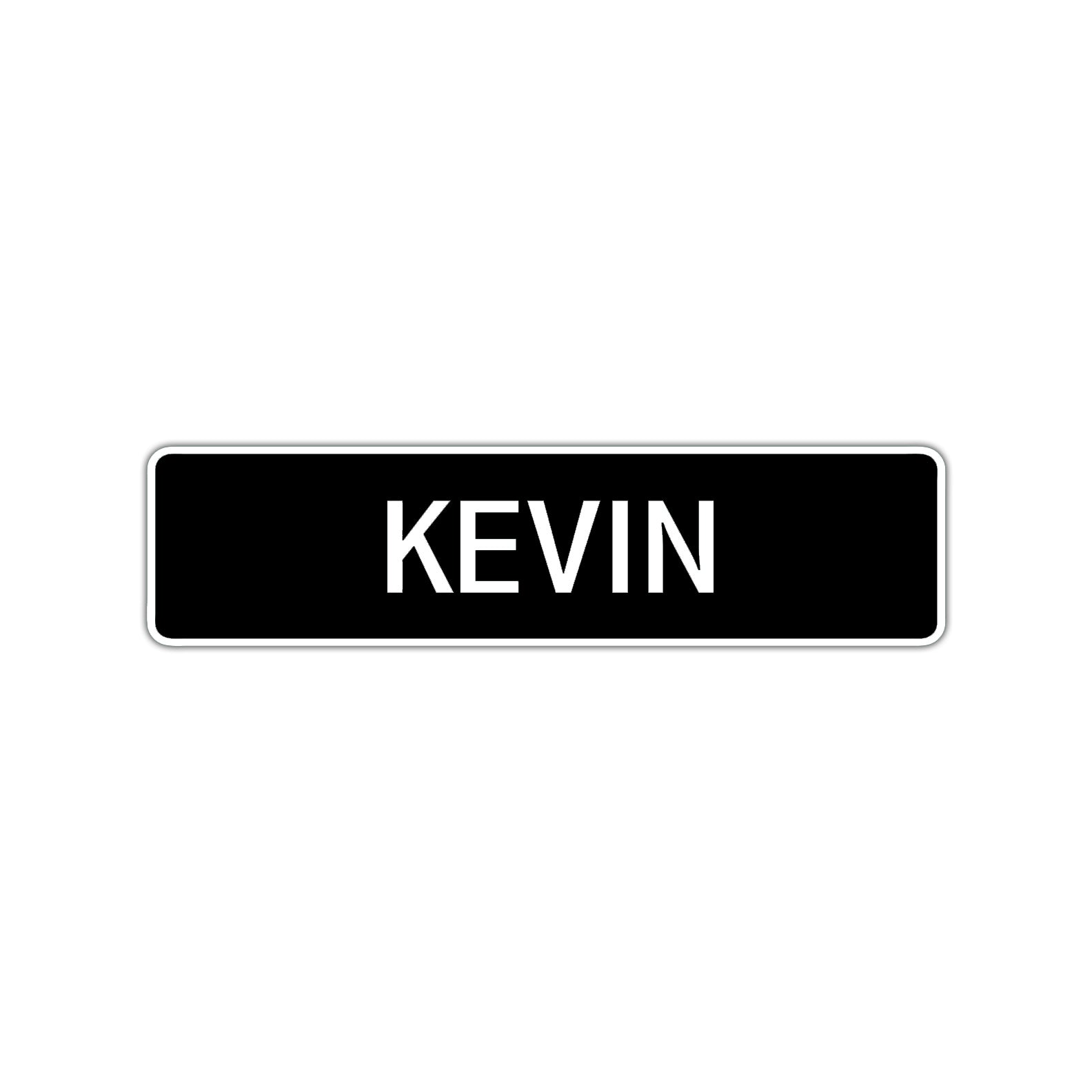 Kevin Street Sign Children Name Room Plate