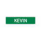 Kevin Street Sign Children Name Room Plate