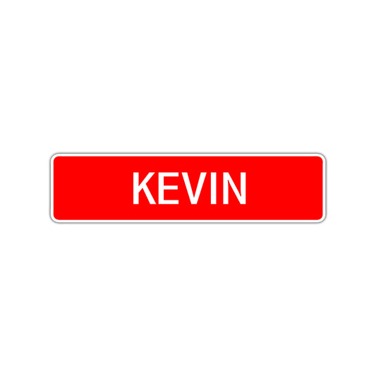 Kevin Street Sign Children Name Room Plate