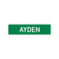 Ayden Street Sign Children Name Room Plate
