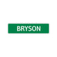 Bryson Street Sign Children Name Room Plate