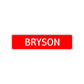 Bryson Street Sign Children Name Room Plate