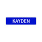 Kayden Street Sign Children Name Room Plate